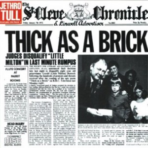 プログレおすすめ：Jethro Tull「Thick As A Brick（邦題